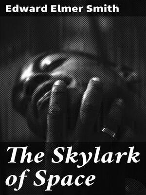 cover image of The Skylark of Space